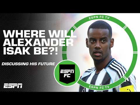 Alexander Isak ➡️ Liverpool? Where will he be when the transfer window shuts?! | ESPN FC