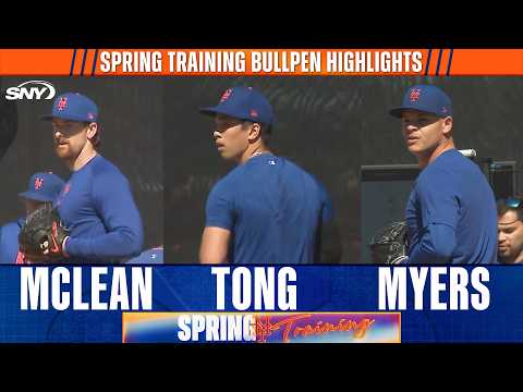 Nolan McLean, Jonah Tong, and Tobias Myers Bullpen Highlights at Mets Spring Training