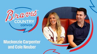 Mackenzie Carpenter and Cole Neuber | Braves Country Convos