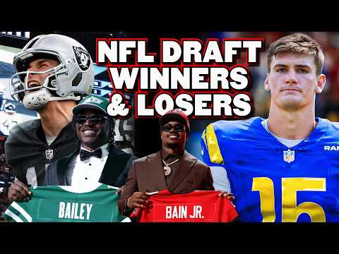 The REAL Winners & Loser of The NFL Draft