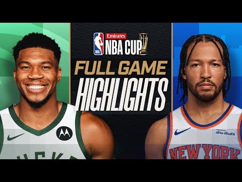 BUCKS at KNICKS | EMIRATES NBA CUP 🏆 | FULL GAME HIGHLIGHTS | November 28, 2025