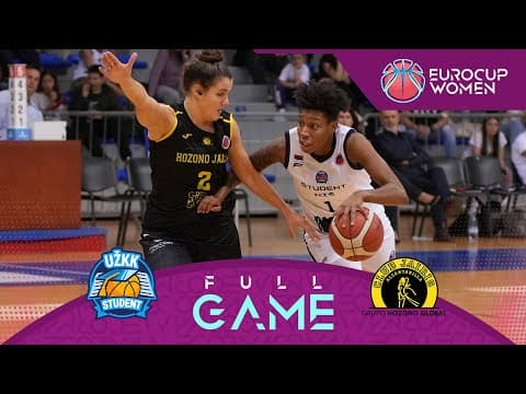 LIVE - UZKK Student v Hozono Global Jairis | EuroCup Women 2025-26 | Regular Season