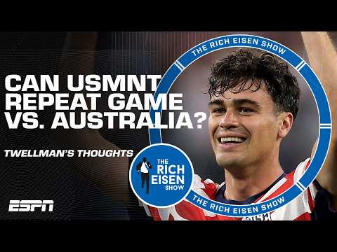 Was the WC win over Paraguay the best in USMNT history? Twellman weighs in! | The Rich Eisen Show