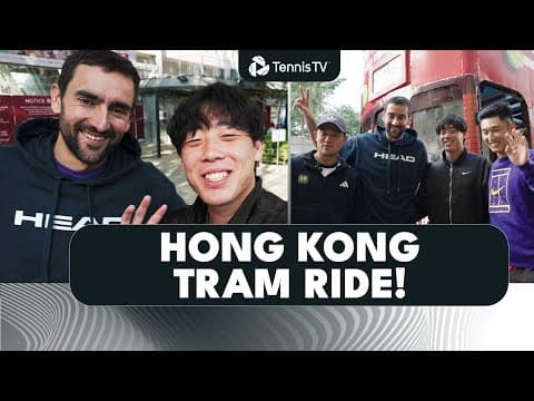 Taking a Tram Ride in Hong Kong! With Coleman Wong, Marin Cilic & Friends