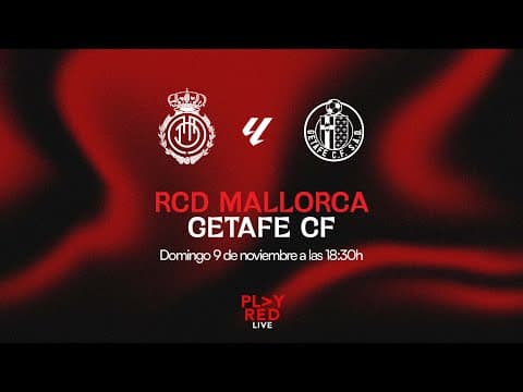 💥 ¡RCD MALLORCA vs GETAFE CF EN DIRECTO! | Análisis, Opiniones y MÁS en PLAY RED LIVE 🔴