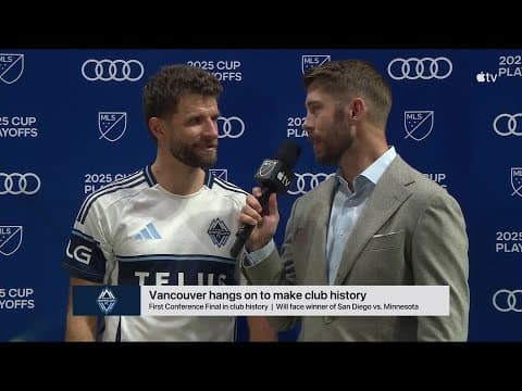Thomas Müller Postgame! Vancouver Advance to Conference Final! | 2025 Audi MLS Cup Playoffs