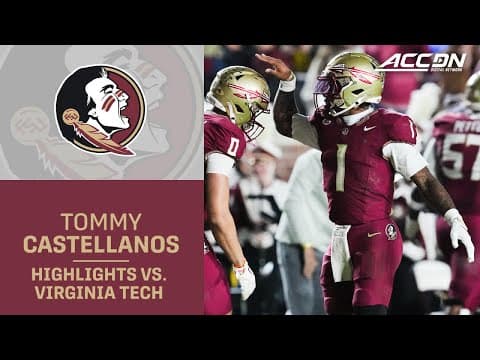 Florida State QB Tommy Castellanos vs. Virginia Tech