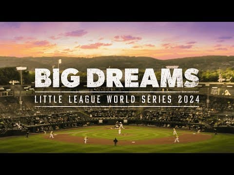 Big Dreams: Little League World Series | ESPN Films
