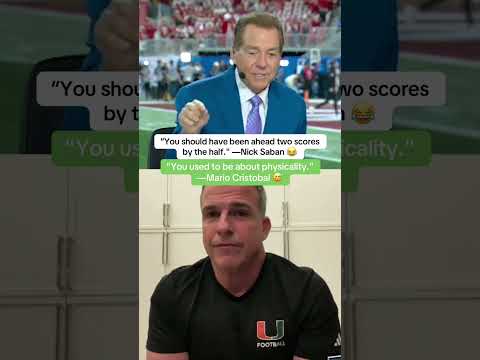 Saban and Cristobal went back and forth 😂