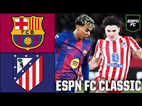 Barcelona vs. Atletico Madrid EXTENDED HIGHLIGHTS [December 2025] | ESPN FC