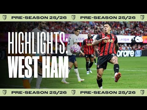 Füllkrug and Bowen goals too much in Summer Series finale | AFC Bournemouth 0-2 West Ham