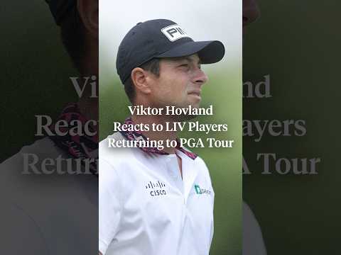 Viktor Hovland says the PGA Tour is in a “tricky position” after allowing LIV players back