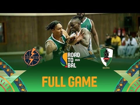LIVE - Nairobi City Thunder v Ferroviario da Beira | Africa Champions Clubs ROAD TO B.A.L. 2026
