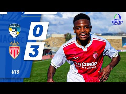 Résumé Pafos - AS Monaco - Youth League