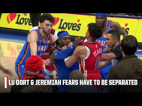 Pelicans vs. Thunder GETS HEATED 😳 Lu Dort & Jeremiah Fears have to be separated | NBA on ESPN