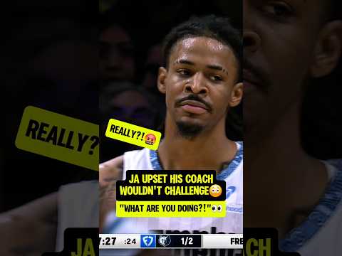 Ja Morant FUMING at his COACH😳