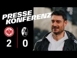 "Sie sollen das Spiel genießen" I Pressekonferenz nach Eintracht - SC Freiburg