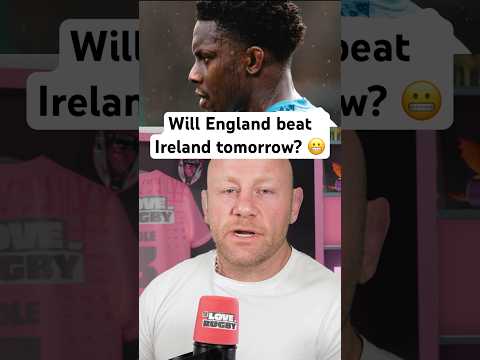 Will England beat Ireland today? 😬