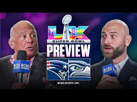 Kyle Long and Pete Prisco preview Patriots vs Seahawks in Super Bowl LX 🏆 | Picks to Win & Best Bets