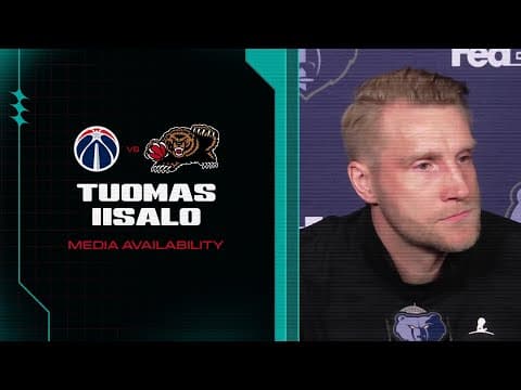 Tuomas Iisalo Press Conference | Grizzlies vs. Wizards