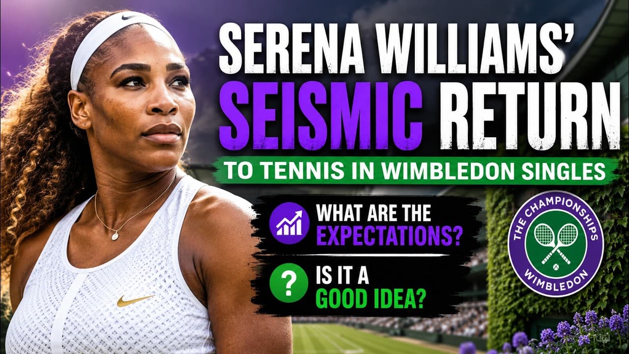 Serena Williams' Wimbledon singles wild card confirmed: What are expectations & is it a good idea?