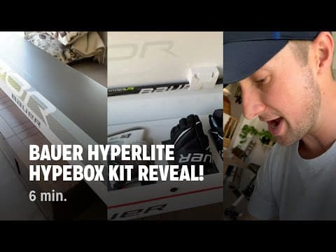 Bauer Hyperlite Hypebox Kit Reveal!