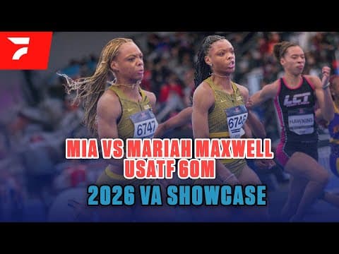 The VA Showcase - Mia vs Mariah Maxwell in the USATF 60m
