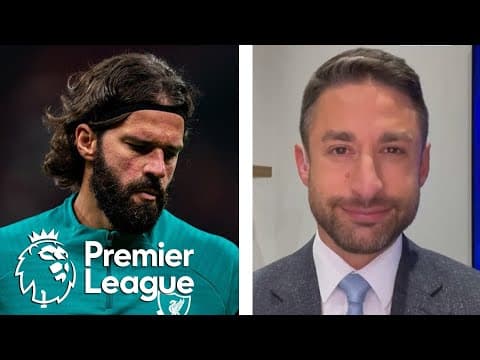 Ornstein: Liverpool's Alisson likely to miss next eight matches | Premier League | NBC Sports