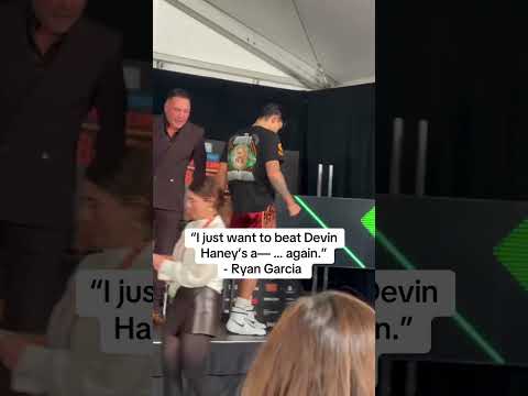 Ryan Garcia wants all the smoke with Devin Haney 👀