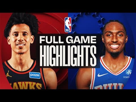 HAWKS at 76ERS | FULL GAME HIGHLIGHTS | November 30, 2025