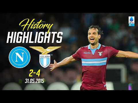 🔙 HISTORY HIGHLIGHTS I NAPOLI-LAZIO 2-4