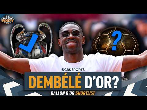 Ousmane Dembélé Ballon d'Or probabilities 🤯 | PSG's BREAKTHROUGH SEASON 🏆🔥 | Morning Footy