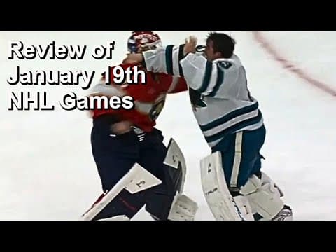 Review of January 19th NHL Games