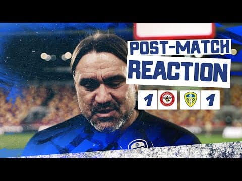 “A valuable point” | Daniel Farke reaction | Brentford 1-1 Leeds United