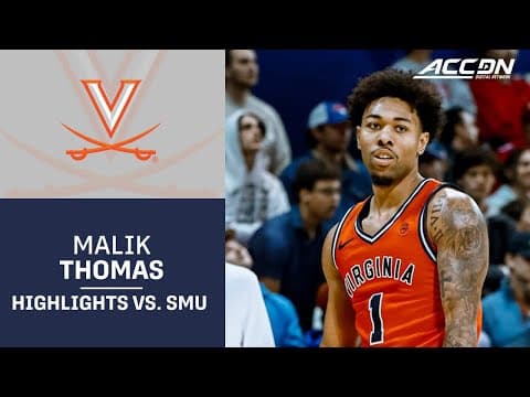 UVA Guard Malik Thomas Highlights vs. SMU