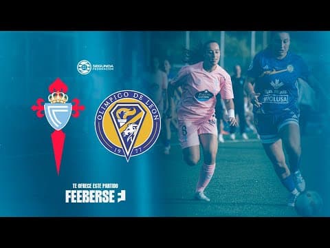📺 EN DIRECTO | AS CELTAS VS OLÍMPICO DE LEÓN