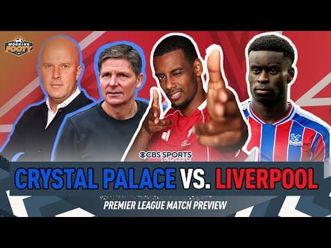 Liverpool vs Crystal Palace Preview & Predictions | Unbeaten run to end? | Morning Footy