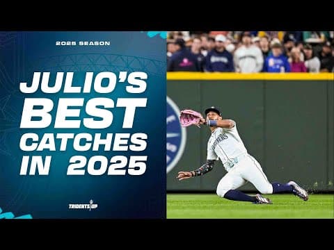 FLASHING LEATHER: Watch Julio Rodríguez's Best Catches from the Mariners 2025 Season
