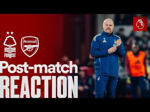 Sean Dyche Reaction 🗣️ | Nottingham Forest 0-0 Arsenal | Premier League