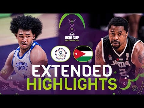 Chinese Taipei vs Jordan | Extended Highlights | FIBA Asia Cup 2025