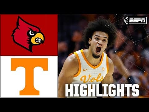Louisville Cardinals vs. Tennessee Volunteers | Full Game Highlights | ESPN College Basketball