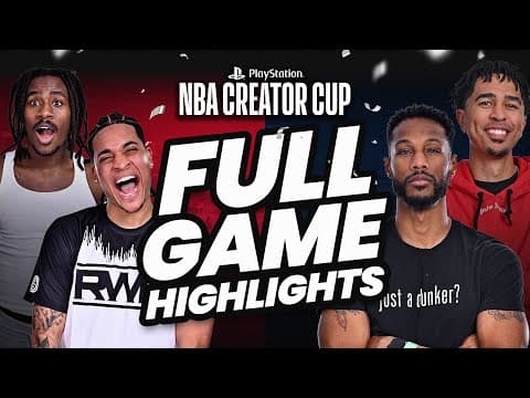 PlayStation NBA CREATOR CUP | FULL GAME HIGHLIGHTS | February 12, 2026