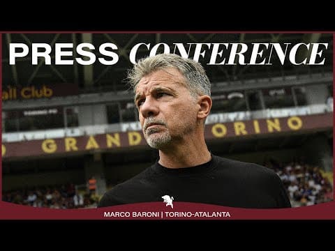 TORINO-ATALANTA | PRESS CONFERENCE MISTER BARONI 🎙️