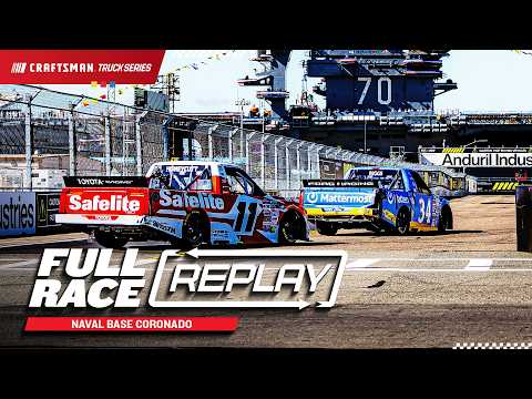 NASCAR Craftsman Truck Series Full Race Replay: 2026 Naval Base Coronado