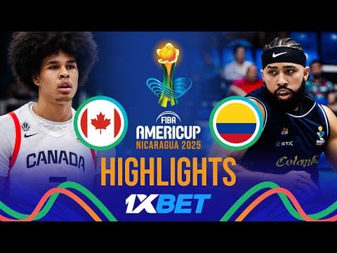 Canada 🇨🇦 vs Colombia 🇨🇴 | 1XBET Highlights | FIBA AmeriCup 2025
