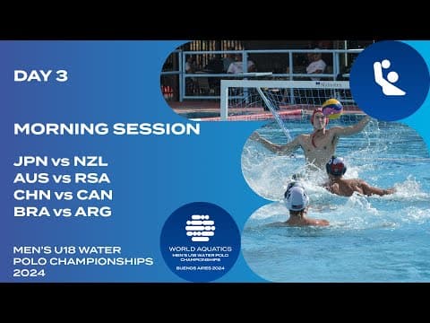 Morning Session | Day 3 | World Aquatics Men's U18 Water Polo Championships 2024
