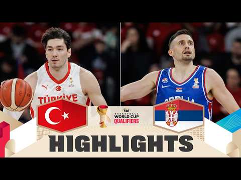 Türkiye 🇹🇷 v Serbia 🇷🇸 | Highlights | FIBA Basketball World Cup 2027 European Qualifiers