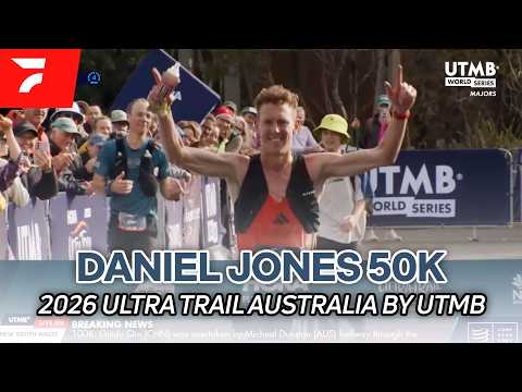 Daniel Jones Wins 50k in Australia | 2026 Ultra Trail Australia by UTMB