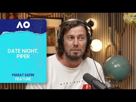 Marat Safin | Date Night, Piper | Australian Open 2026