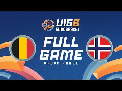 LIVE - Belgium v Norway | FIBA U16 EuroBasket Division B 2025 | Group Phase